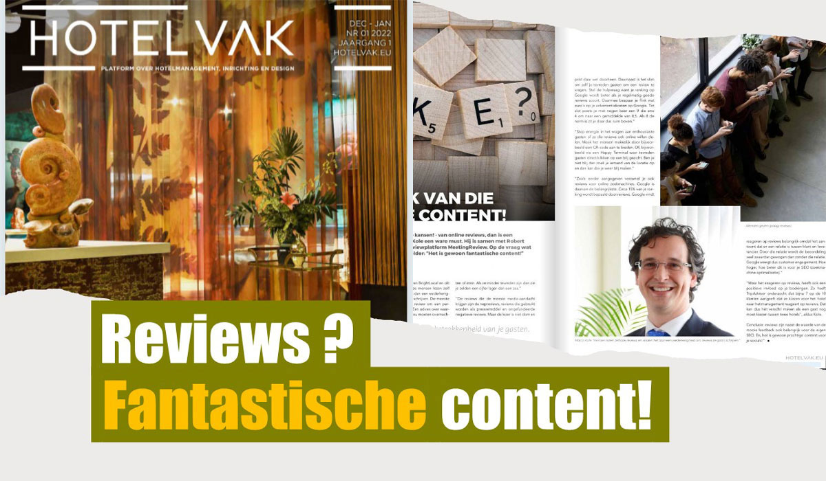 Interview HOTELVAK: Reviews? Fantastische content!